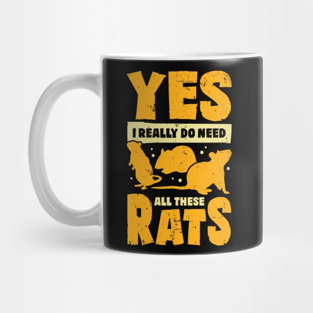 Yes I Really Do Need All These Rats by Dolde08